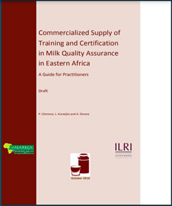 Commercialized Supply of Training and Certification in Milk Quality Assurance in Eastern Africa