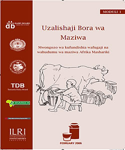 Uzalishaji Bora wa Maziwa (Milk Hygiene Module 1) 